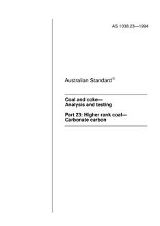 AS 1038.23: 01/01/1994 Coal and coke – Analysis and testing, Part 23: Higher rank coal – Carbonate carbon