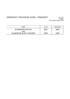 AS 1678.4.2.001: 01/01/1993 Emergency procedure guide – Transport – Aluminium alkyls and aluminium alkyl halides