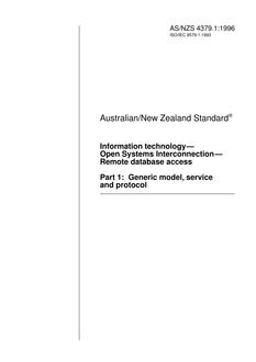 AS/NZS 4379.1: 05/05/1996 Information technology – Open Systems Interconnection – Remote database access, Part 1: Generic model, service and protocol