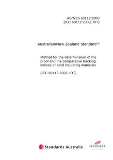 AS/NZS 60112: 01/01/2003 Method for the determination of the proof and the comparative tracking indices of solid insulating materials