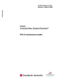 AS/NZS 4999(INT): 03/31/2003 PVC-U maintenance shafts