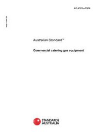AS 4563: 01/01/2004 Commercial catering gas equipment
