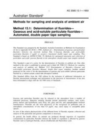 AS 3580.13.1: 07/26/1993 Methods for sampling and analysis of ambient air, Part 13.1: Determination of fluorides – Gaseous and acid-soluble particulate fluorides – Automated, double paper tape sampling