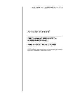 AS 2953.3: 01/01/1988 Earth-moving machinery – Human dimensions – Seat index point