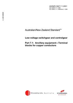 AS/NZS 3947.7.1: 05/05/2001 Low-voltage switchgear and controlgear, Part 7.1: Ancillary equipment – Terminal blocks for copper conductors