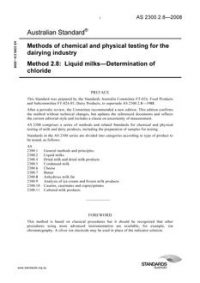 AS 2300.2.8: 08/26/2008 Methods of chemical and physical testing for the dairying industry, Method 2.8: Liquid milks – Determination of chloride