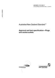 AS/NZS 3112: 10/25/2011 Approval and test specification – Plugs and socket-outlets AS/NZS 3112: 10/25/2011 Approval and test specification – Plugs and socket-outlets
