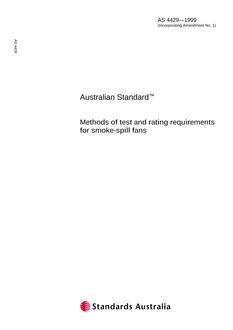 AS 4429: 05/05/1999 Methods of test and rating requirements for smoke-spill fans