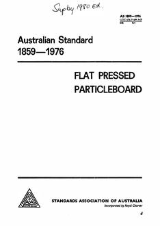 AS 1859: 04/01/1976 Flat pressed particleboard AS 1859: 04/01/1976 Flat pressed particleboard