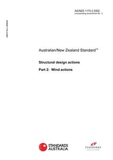 AS/NZS 1170.2: 06/04/2002 Structural design actions, Part 2: Wind actions AS/NZS 1170.2: 06/04/2002 Structural design actions, Part 2: Wind actions