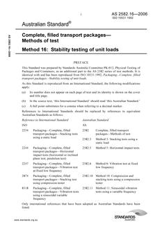 AS 2582.16: 07/10/2006 Complete, filled transport packages – Methods of test – Stability testing of unit loads