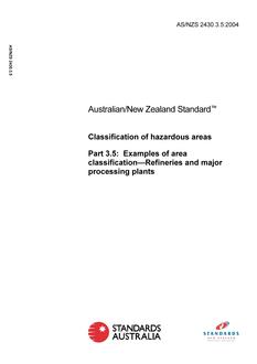AS/NZS 2430.3.5: 05/20/2004 Classification of hazardous areas, Part 3.5: Examples of area classification – Refineries and major processing plants