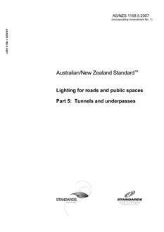AS/NZS 1158.5: 08/31/2007 Lighting for roads and public spaces, Part 5: Tunnels and underpasses