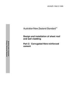 AS/NZS 1562.2: 01/15/1999 Design and installation of sheet roof and wall cladding, Part 2: Corrugated fibre-reinforced cement