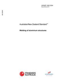 AS/NZS 1665: 03/22/2004 Welding of aluminium structures