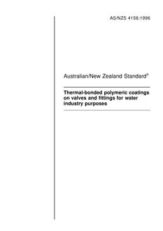 AS/NZS 4158: 05/05/1996 Thermal-bonded polymeric coatings on valves and fittings for water industry purposes