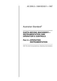 AS 2956.2: 01/01/1988 Earth-moving machinery – Instrumentation and operator’s controls – Operating instrumentation