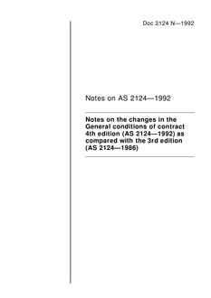 AS DOC 2124N: 01/01/1992 Notes on the changes in the General conditions of contract 4th edition (AS 2124-1992) as compared with the 3rd edition (AS 2124-1986)