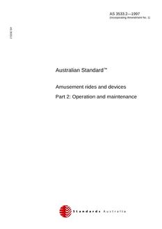 AS 3533.2: 01/01/1997 Amusement rides and devices – Operation and maintenance