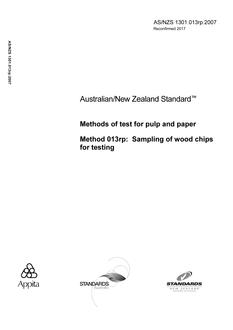 AS/NZS 1301.013RP: 08/10/2007 Methods of test for pulp and paper, Method 013RP: Sampling of wood chips for testing