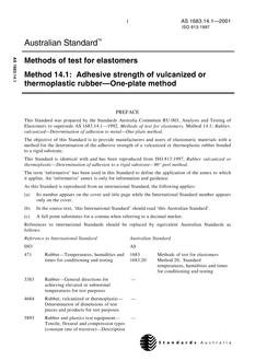 AS 1683.14.1: 01/01/2001 Methods of test for elastomers, Method 14.1: Adhesive strength of vulcanized or thermoplastic rubber – One-plate method