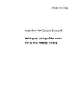 AS/NZS 1167.2: 09/05/1999 Welding and brazing – Filler metals, Part 2: Filler metal for welding