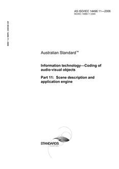 AS ISO IEC 14496.11: 03/13/2006 Information technology – Coding of audio-visual objects – Scene description and application engine