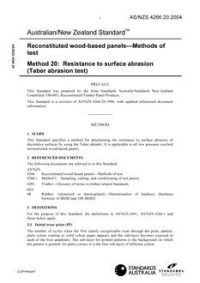 AS/NZS 4266.20: 03/26/2004 Reconstituted wood-based panels – Methods of test, Method 20: Resistance to surface abrasion (Taber abrasion test) AS/NZS 4266.20: 03/26/2004 Reconstituted wood-based panels – Methods of test, Method 20: Resistance to surface abrasion (Taber abrasion test)