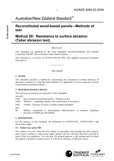 AS/NZS 4266.20: 03/26/2004 Reconstituted wood-based panels – Methods of test, Method 20: Resistance to surface abrasion (Taber abrasion test)
