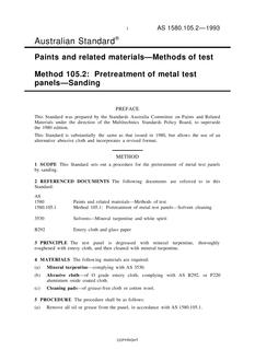 AS 1580.105.2: 01/01/1993 Paints and related materials – Methods of test, Method 105.2: Pretreatment of metal test panels – Sanding