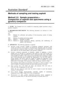 AS 2891.2.2: 01/01/1995 Methods of sampling and testing asphalt – Sample preparation – Compaction of asphalt test specimens using a gyratory compactor