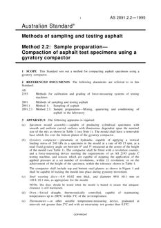 AS 2891.2.2: 01/01/1995 Methods of sampling and testing asphalt – Sample preparation – Compaction of asphalt test specimens using a gyratory compactor