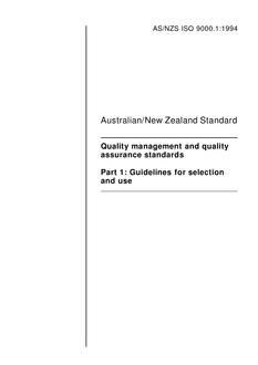 AS/NZS ISO 9000.1: 01/01/1994 Quality management and quality assurance standards, Part 1: Guidelines for selection and use