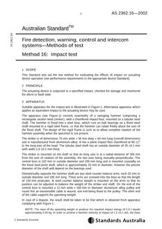 AS 2362.16: 01/01/2002 Fire detection, warning, control and intercom systems – Methods of test – Impact test