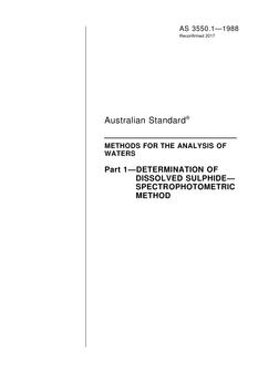 AS 3550.1: 09/11/1988 Methods for the analysis of waters, Part 1: Determination of dissolved sulphide – spectrophotometric method