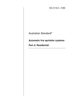 AS 2118.4: 01/01/1995 Automatic fire sprinkler systems – Residential