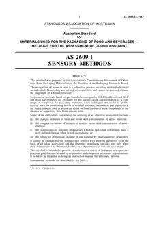 AS 2609.1: 04/04/1983 Materials used for the packaging of food and beverages – Methods for the assessment of odour and taint – Sensory methods