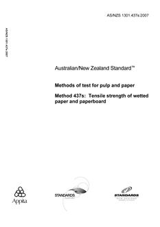 AS/NZS 1301.437S: 02/12/2007 Methods of test for pulp and paper, Method 437S: Tensile strength of wetted paper and paperboard