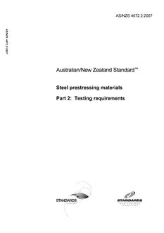 AS/NZS 4672.2: 01/18/2007 Steel prestressing materials, Part 2: Testing requirements