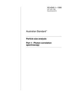 AS 4549.1: 06/05/1999 Particle size analysis, Part 1: Photon correlation spectroscopy