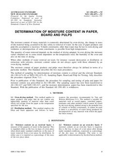 AS 1301.457S: 01/01/1992 Methods of test for pulp and paper – Determination of moisture content in paper, board and pulps AS 1301.457S: 01/01/1992 Methods of test for pulp and paper – Determination of moisture content in paper, board and pulps