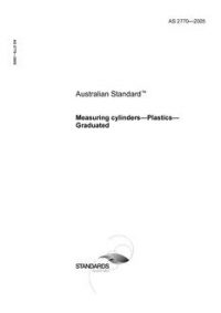 AS 2770: 01/01/2005 Measuring cylinders – Plastics – Graduated