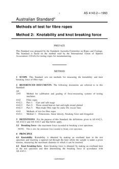AS 4143.2: 11/22/1993 Methods of test for fibre ropes, Method 2: Knotability and knot breaking force