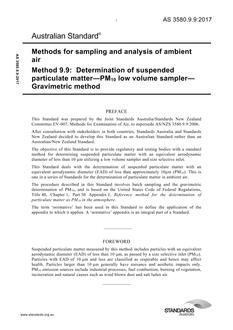 AS 3580.9.9: 06/09/2017 Methods for sampling and analysis of ambient air, Method 9.9: Determination of suspended particulate matter – PM 10 low volume sampler – Gravimetric method