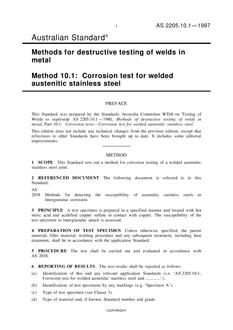 AS 2205.10.1: 01/01/1997 Methods for destructive testing of welds in metal – Corrosion test for welded austenitic stainless steel