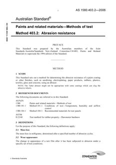 AS 1580.403.2: 12/28/2006 Paints and related materials – Methods of test, Method 403.2: Abrasion resistance