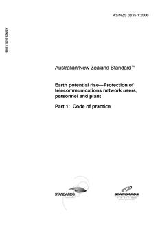 AS/NZS 3835.1: 09/27/2006 Earth potential rise – Protection of telecommunications network users, personnel and plant, Part 1: Code of practice