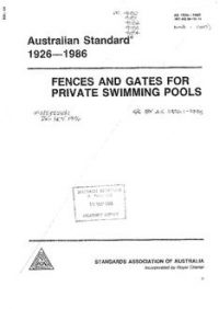 AS 1926: 08/03/1986 Fences and gates for private swimming pools