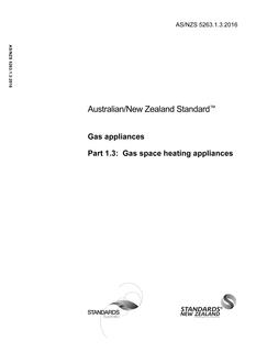AS/NZS 5263.1.3: 03/08/2016 Gas appliances, Part 1.3: Gas space heating appliances