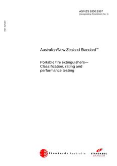 AS/NZS 1850: 04/05/1997 Portable fire extinguishers – Classification, rating and performance testing